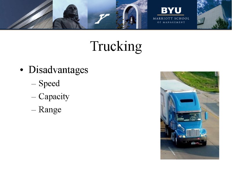 Trucking Disadvantages Speed Capacity Range